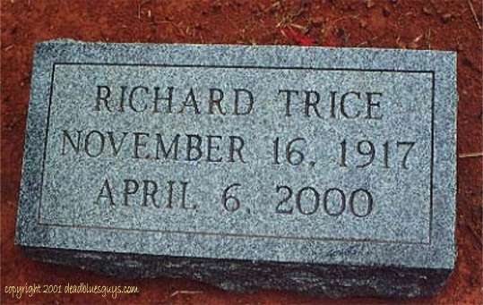Richard Trice Headstone #1 - Jim Walton - March 2001