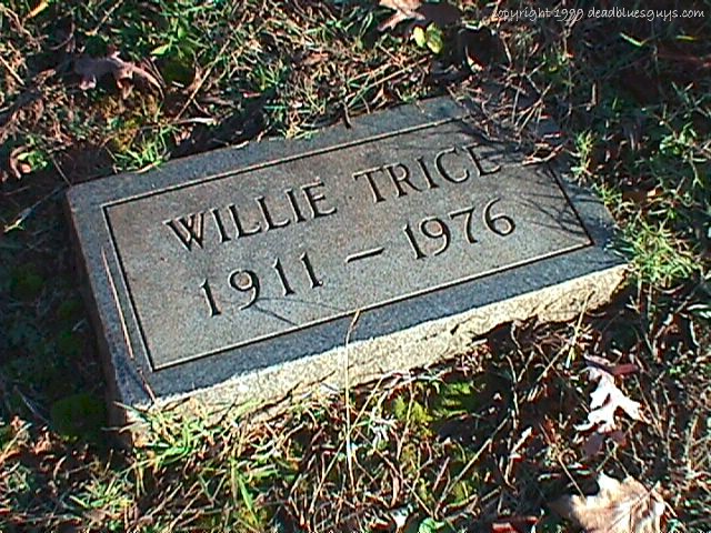 Willie Trice Headstone #1 - Rick Ferguson - October 1999